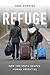 Refuge: How the State Shapes Human Potential