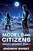 Models and Citizens (Reality Gradient)