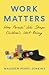 Work Matters by Maureen Perry-Jenkins