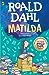 Matilda by Roald Dahl
