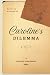 Caroline's Dilemma: A Colonial Inheritance Saga