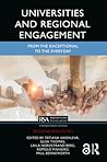Universities and Regional Engagement (Regions and Cities)