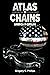 ATLAS in CHAINS by Gregory C Phillips