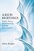 A Rich Bioethics: Public Po...