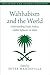 Wahhabism and the World: Un...