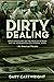 Dirty Dealing: Drug Smuggling on the Mexican Border and the Assassination of a Federal Judge