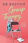 Group Therapy by B.B. Easton