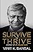 Survive to Thrive: Journey of Dr. Rajesh Soin