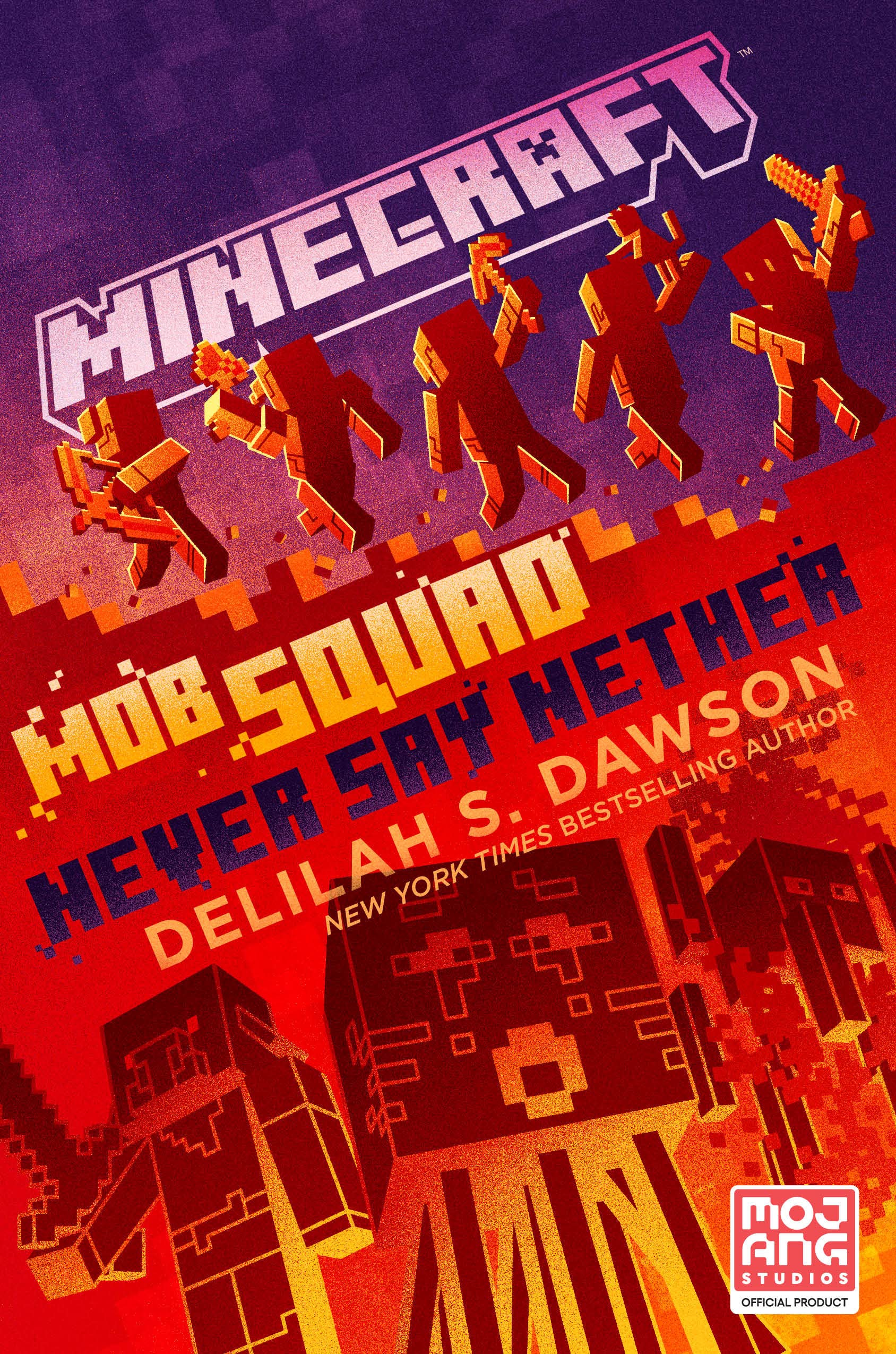 Minecraft: Mob Squad: Never Say Nether (Kindle Edition)