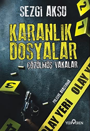 Karanlik Dosyalar: Cözülmüs Vakalar (Paperback)