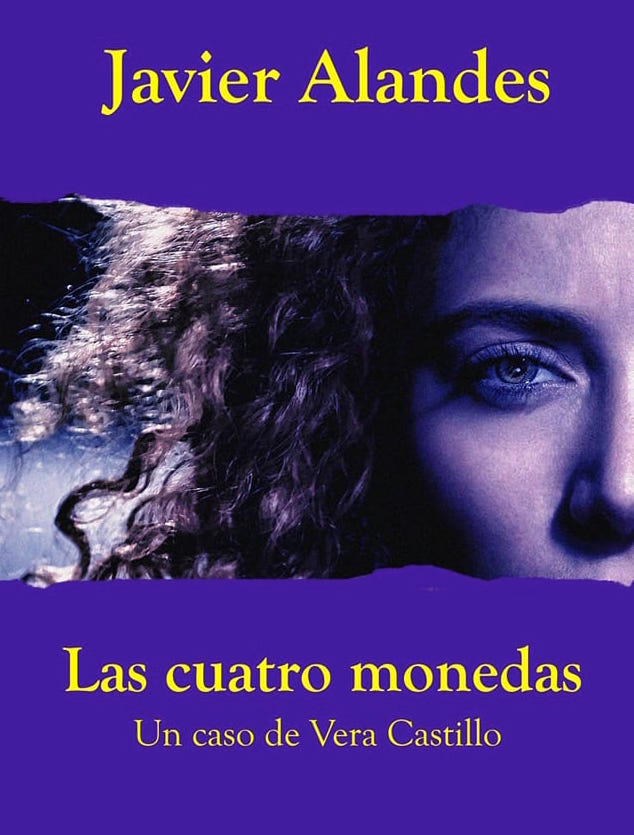 Las cuatro monedas: Un caso de Vera Castillo