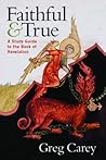 Faithful and True: A Study Guide to the Book of Revelation