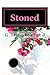 Stoned: The for Keeps Series