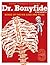 Know Yourself - Bones of the Rib Cage and Spine: Book 3, Human Anatomy for Kids, Best Interactive Activity Workbook to Teach the Skeletal System of the Human Body, Ages 8-12