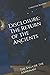 Disclosure: The Return of the Ancients: The Saga of the Annunaki