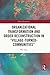 Organizational Transformation and Order Reconstruction in "Village-Turned-Community"