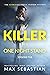 A Killer of a One Night Stand: Episode 5 (The Erotic Serial Mystery Thriller)