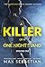 A Killer of a One Night Stand: Episode 1 (The Erotic Serial Mystery Thriller)