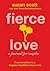 Fierce Love: A Journal for Couples: 8 Conversations to a Happier, Healthier Relationship