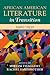 African American Literature...