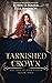 Tarnished Crown (The Lochlann Feuds)