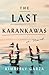 The Last Karankawas