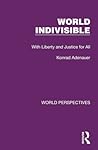 World Indivisible: With Liberty and Justice for All (World Perspectives)