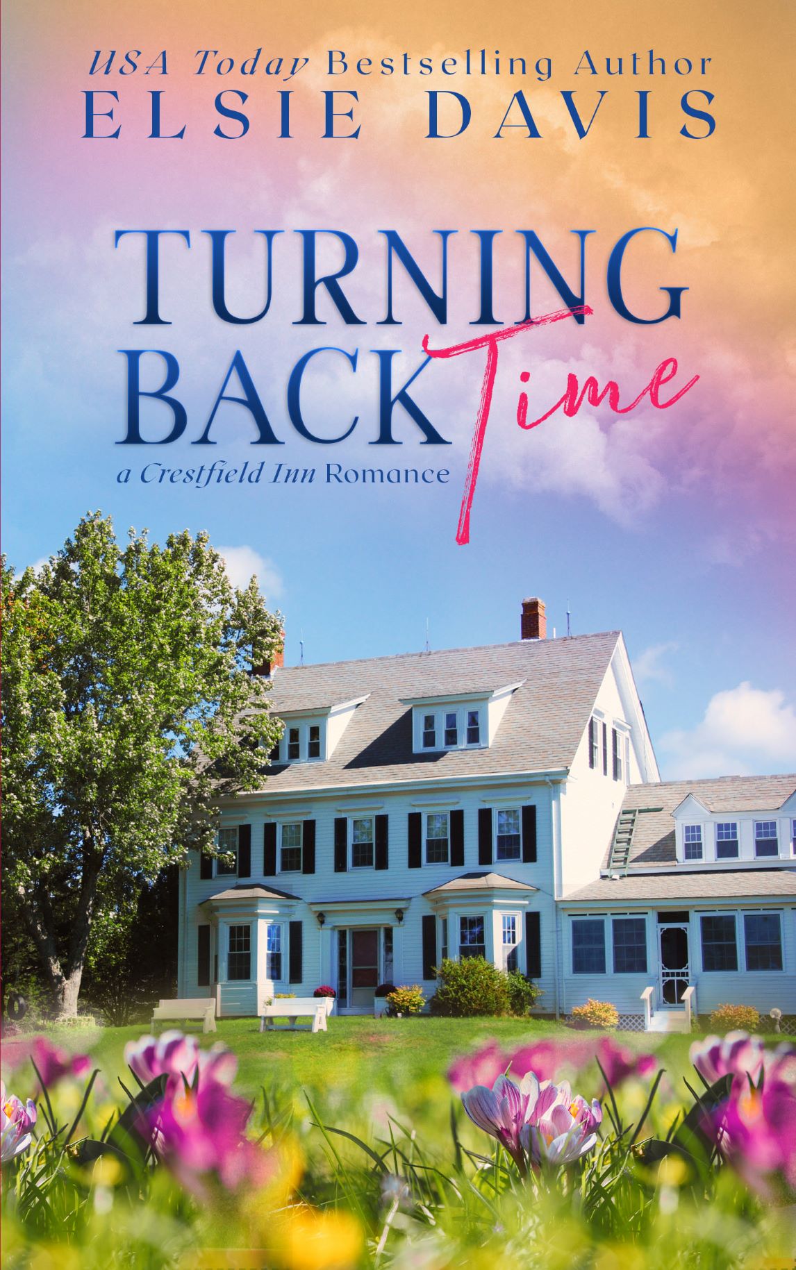 Turning Back Time (Crestfield Inn, #1)