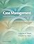 Case Management: A Practical Guide for Education and Practice