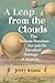 A Leap from the Clouds by Jerry Kuntz