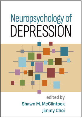 Neuropsychology of Depression (Hardcover)