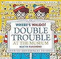 Where's Waldo? Double Trouble at the Museum: The Ultimate Spot-the-Difference Book!: