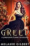 Greed: A Christma...