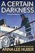 A Certain Darkness (Verity ...
