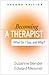 Becoming a Therapist by Suzanne Bender