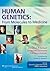 Human Genetics: From Molecules to Medicine