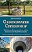 Groundwater Citizenship: We...