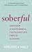 Soberful: Uncover a Sustain...