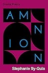 Amnion by Stephanie Sy-Quia