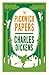 The Pickwick Papers: Annotated Edition (Alma Classics Evergreens)