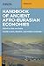 Handbook of Ancient Afro-Eurasian Economies by Sitta Reden