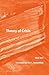 Theory of Crisis (Historica...