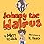 Johnny the Walrus by Matt  Walsh