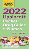2022 Lippincott Pocket Drug Guide for Nurses