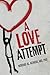 A Love Attempt: Your Practi...