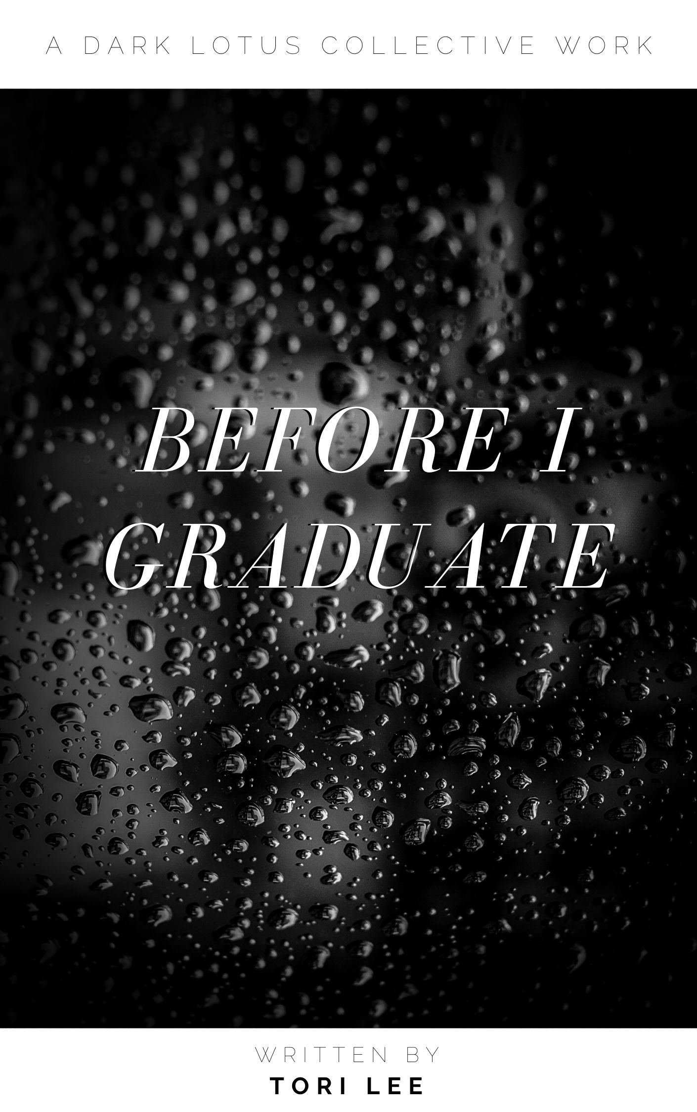 Before I Graduate