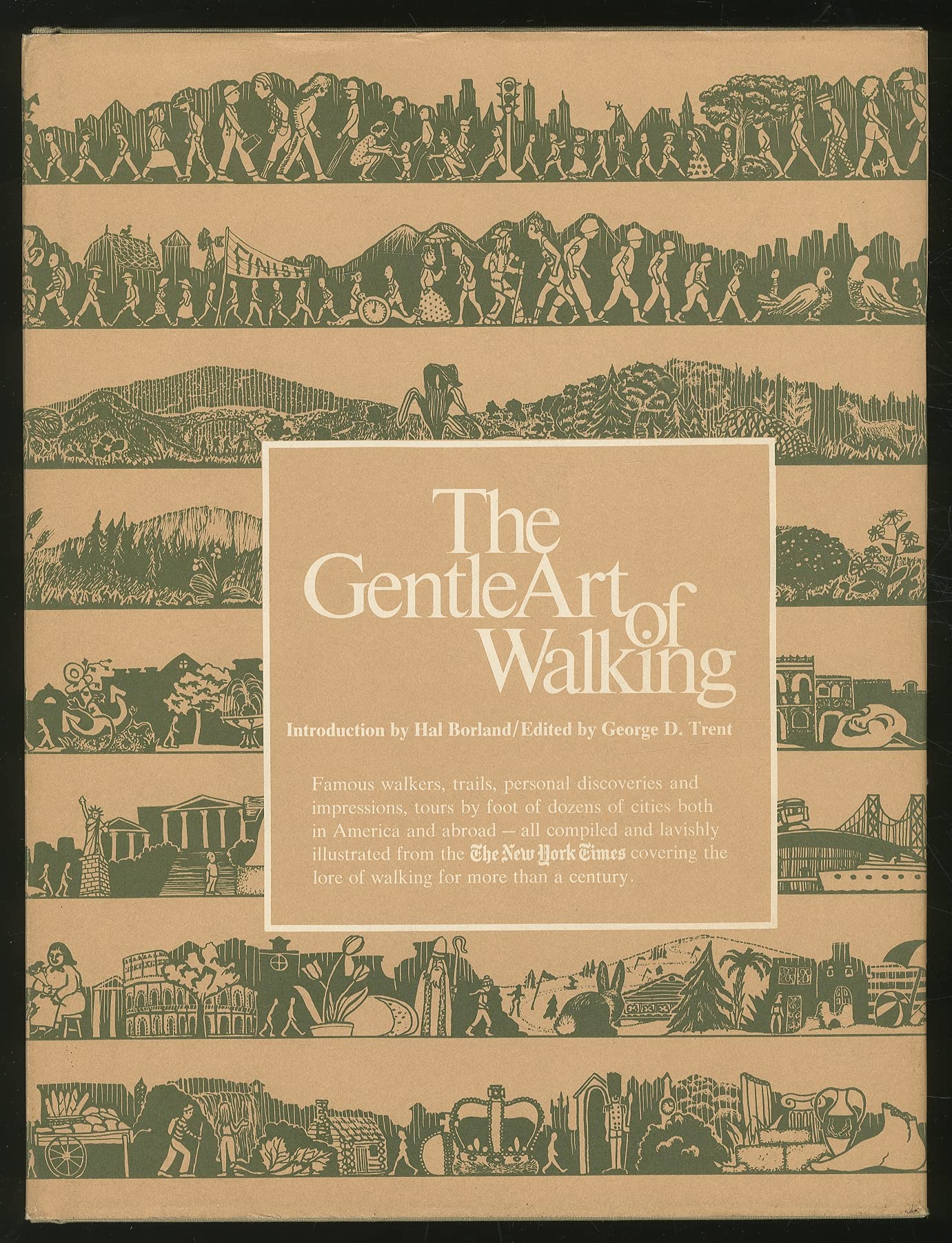 The Gentle Art of Walking, A Compilation from the (Hardcover)