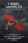 A Rebel Among Us (Renegade #3)