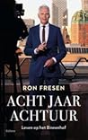 Acht jaar Achtuur