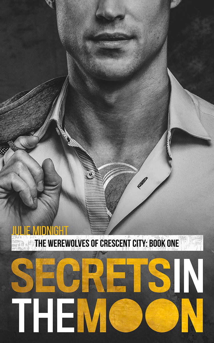 Secrets in the Moon (The Werewolves of Crescent City, #1)